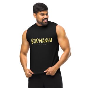 BADMANFU Muscle Shirt